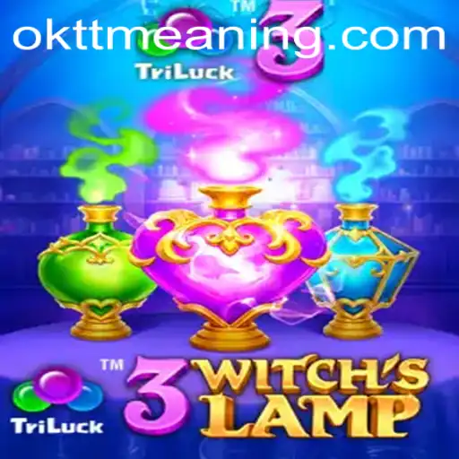 Unveiling the Mystical World of 3WitchsLamp and the Enigmatic 'oktt'