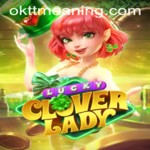 Discovering Delight in LuckyCloverLady: A Comprehensive Guide