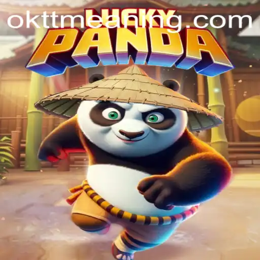 Exploring the Enchanting World of LuckyPanda and Understanding OKTT Meaning